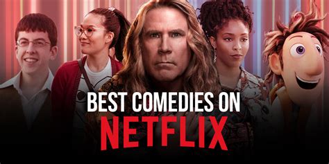 best netflix comedy|The Best Comedies on Netflix You Absolutely Need to Watch.